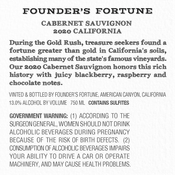 Founder's Fortune 2020 Cabernet Sauvignon California