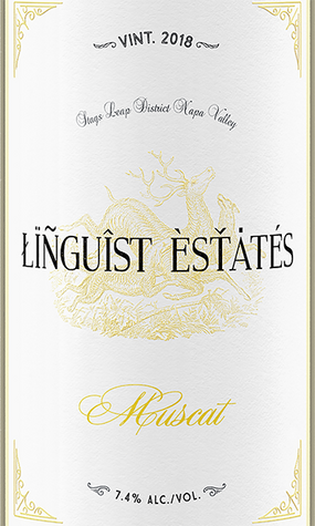 Linguist Estates 2018 Muscat Dessert Wine Stag's Leap District, Napa Valley