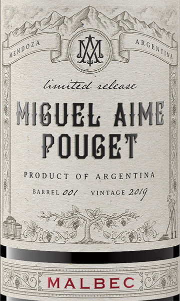 Miguel Aime Pouget 2019 Limited Release Malbec Mendoza, Argentina