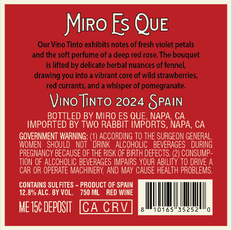 Miro Es Que 2024 Vino Tinto Back Label