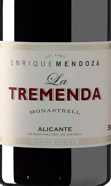 Enrique Mendoza: La Tremenda 2017 Monastrell Alicante DO, Spain
