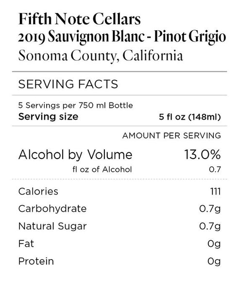 Fifth Note Cellars 2019 Sauvignon Blanc – Pinot Grigio Sonoma County, California