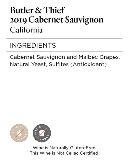 Butler & Thief 2019 Cabernet Sauvignon California