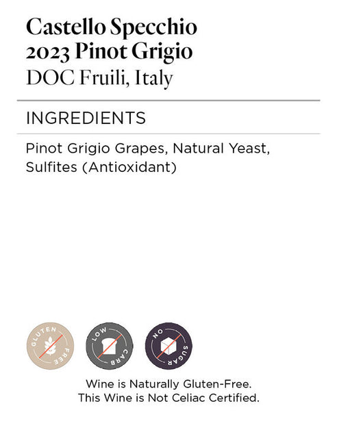 Castello Specchio 2023 Pinot Grigio DOC Fruili, Italy