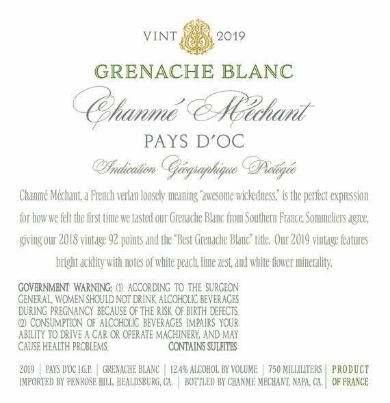 Chanmé Méchant 2019 Grenache Blanc Pays d'Oc IGP, France