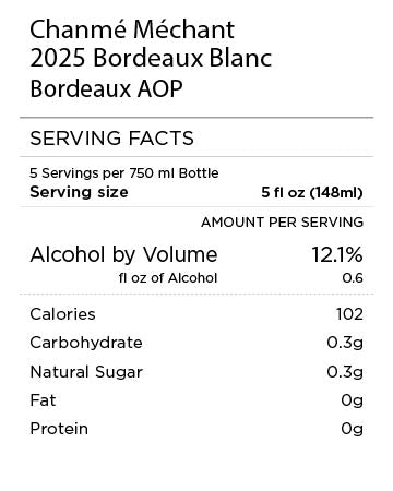 Chanme Mechant Bordeaux Blanc Serving Facts