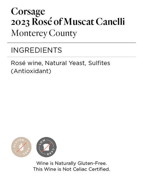 Corsage 2023 Rosé of Muscat Canelli Monterey County, California