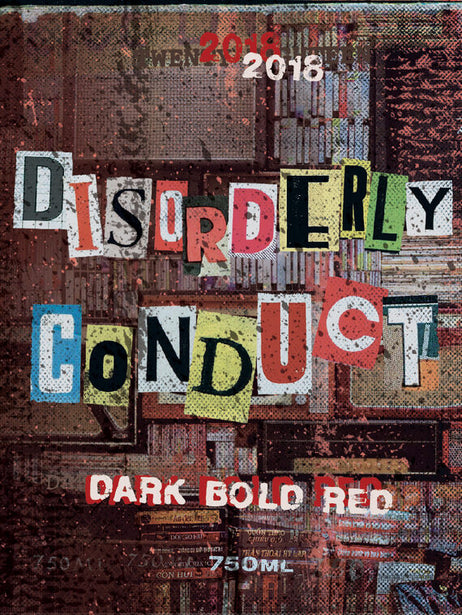 Disorderly Conduct 2018 Dark Bold Red California