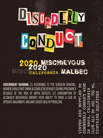 Disorderly Conduct 2020 Mischievous Malbec California