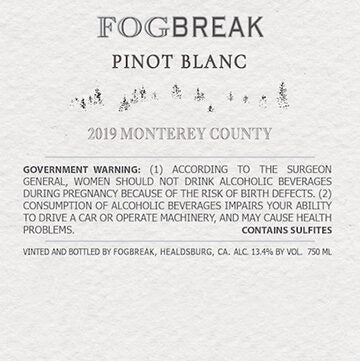 FogBreak 2019 Pinot Blanc Monterey County, California