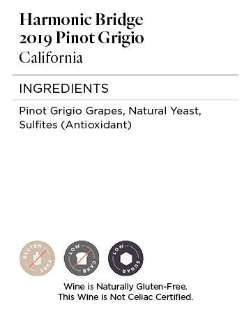Harmonic Bridge 2019 Pinot Grigio, California