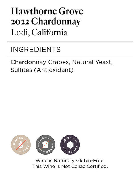 Hawthorne Grove 2022 Chardonnay Lodi, California