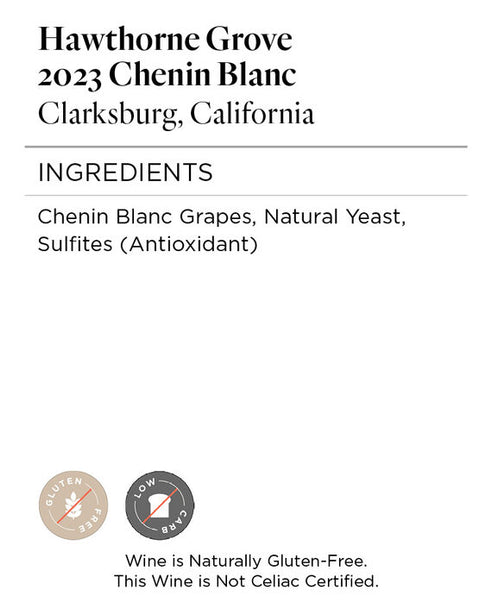 Hawthorne Grove 2023 Chenin Blanc Clarksburg, California
