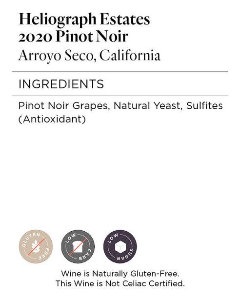 Heliograph Estates 2020 Pinot Noir Arroyo Seco, California
