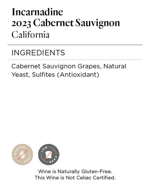 Incarnadine 2023 Cabernet Sauvignon, California