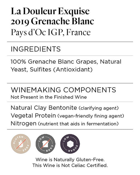La Douleur Exquise 2019 Grenache Blanc Pays d'Oc IGP, France