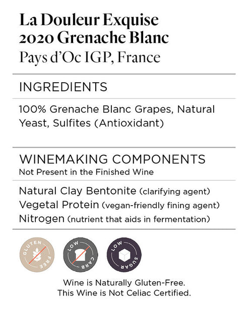 La Douleur Exquise 2020 Grenache Blanc Pays d'Oc IGP, France