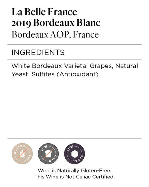 La Belle France 2019 Bordeaux Blanc Bordeaux AOP, France