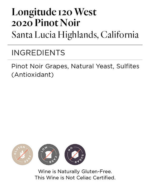 Longitude 120 West 2020 Pinot Noir Santa Lucia Highlands, California