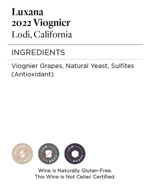 Luxana 2022 Viognier Lodi, California