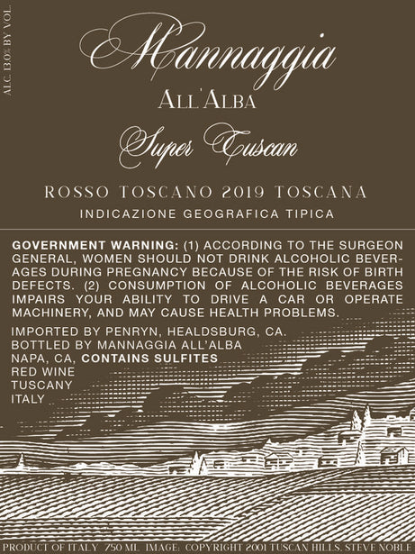 Mannaggia All'Alba 2019 Super Tuscan Red Blend Toscana IGT, Italy