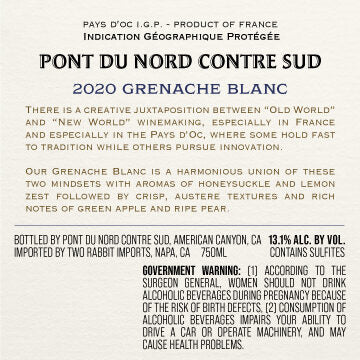 Pont du Nord Contre Sud 2020 Grenache Blanc Pays d'Oc IGP, France