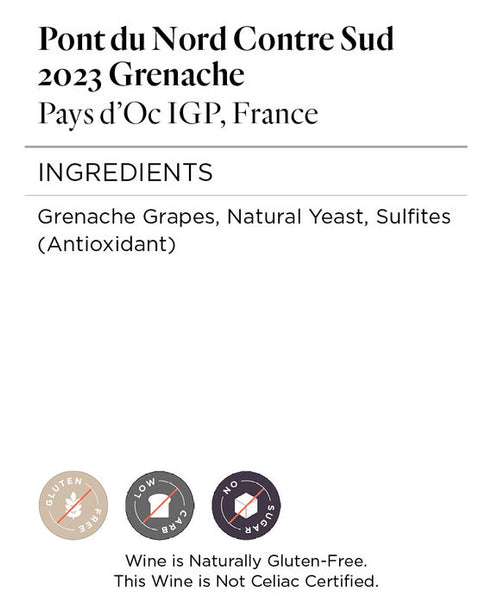 Pont du Nord Contre Sud 2023 Grenache Pays d'Oc IGP, France