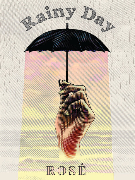 Rainy Day Rosé 2019 Rosé California