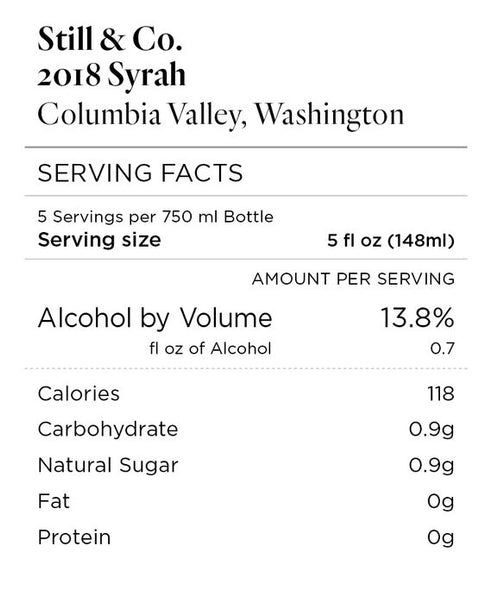 Still & Co. 2018 Syrah Columbia Valley, Washington