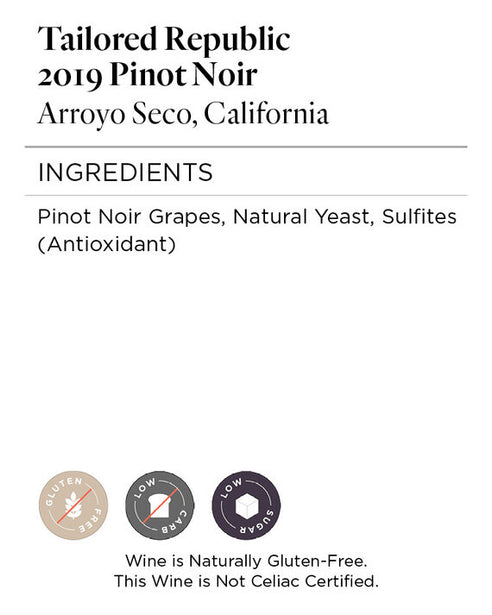 Tailored Republic 2019 Pinot Noir Arroyo Seco, California
