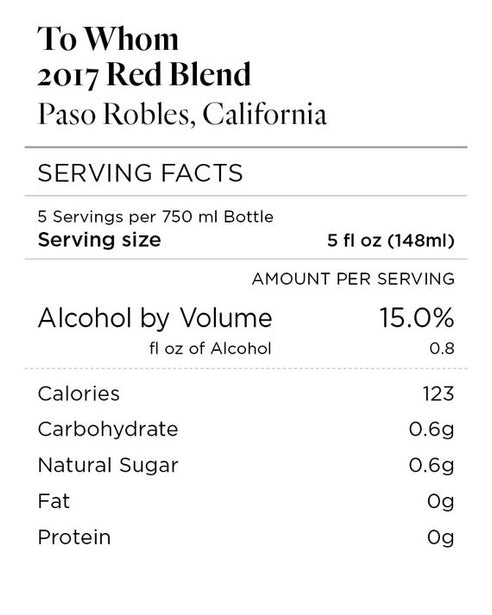 To Whom 2017 Red Blend Paso Robles, California