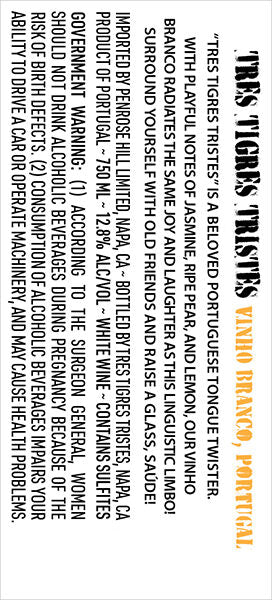 Tres Tigres Tristes NV Vinho Branco, Portugal