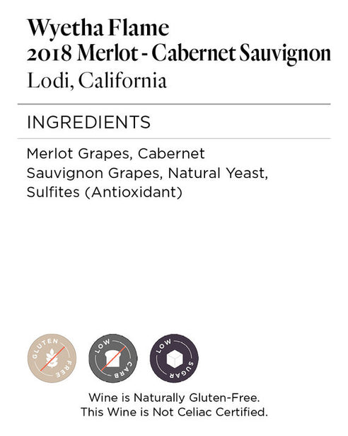 Wyetha Flame 2018 Merlot - Cabernet Sauvignon Lodi, California