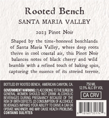Rooted Bench 2023 Pinot Noir Santa Maria Valley, California