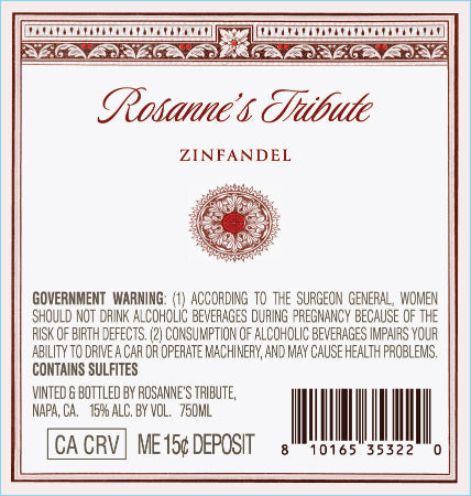 Rosannes Tribute Zinfandel Back Label