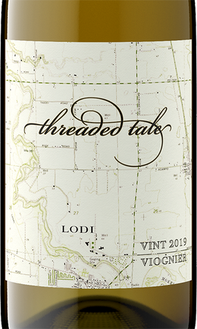 Threaded Tale 2019 100% Viognier Lodi, California